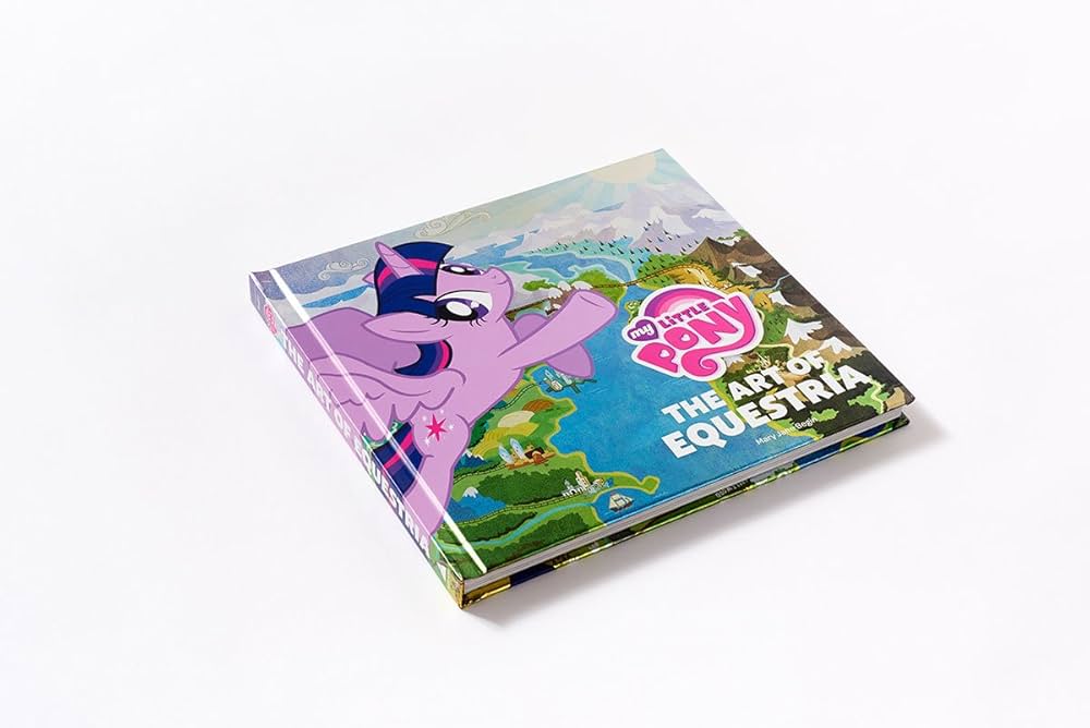 My Little Pony: The Art of Equestria: Begin, Mary Jane, Hasbro My Little Pony: The Art of Equestria: Begin, Mary Jane, Hasbro